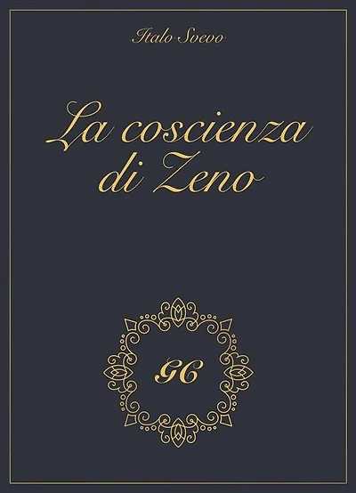 La coscienza di Zeno gold collection
