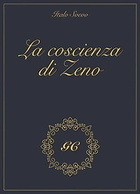 La coscienza di Zeno gold collection