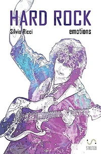 Hard Rock Emotions: Un viaggio attraverso la musica più elettrica degli ultimi cinquant'anni
