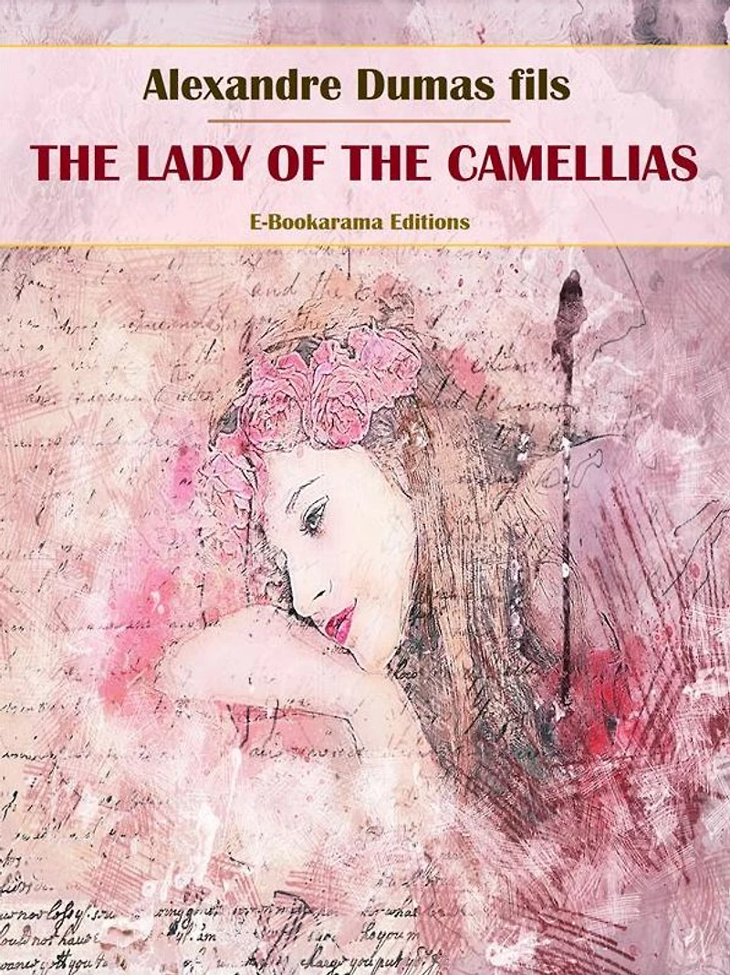 the Lady of Camellias