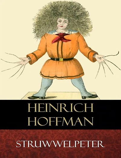 Struwwelpeter: Illustrated