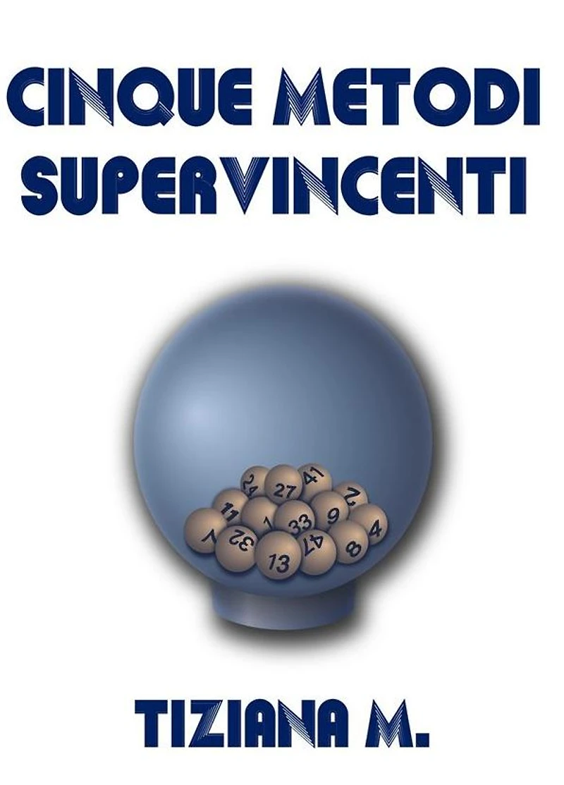 Cinque Metodi Supervincenti
