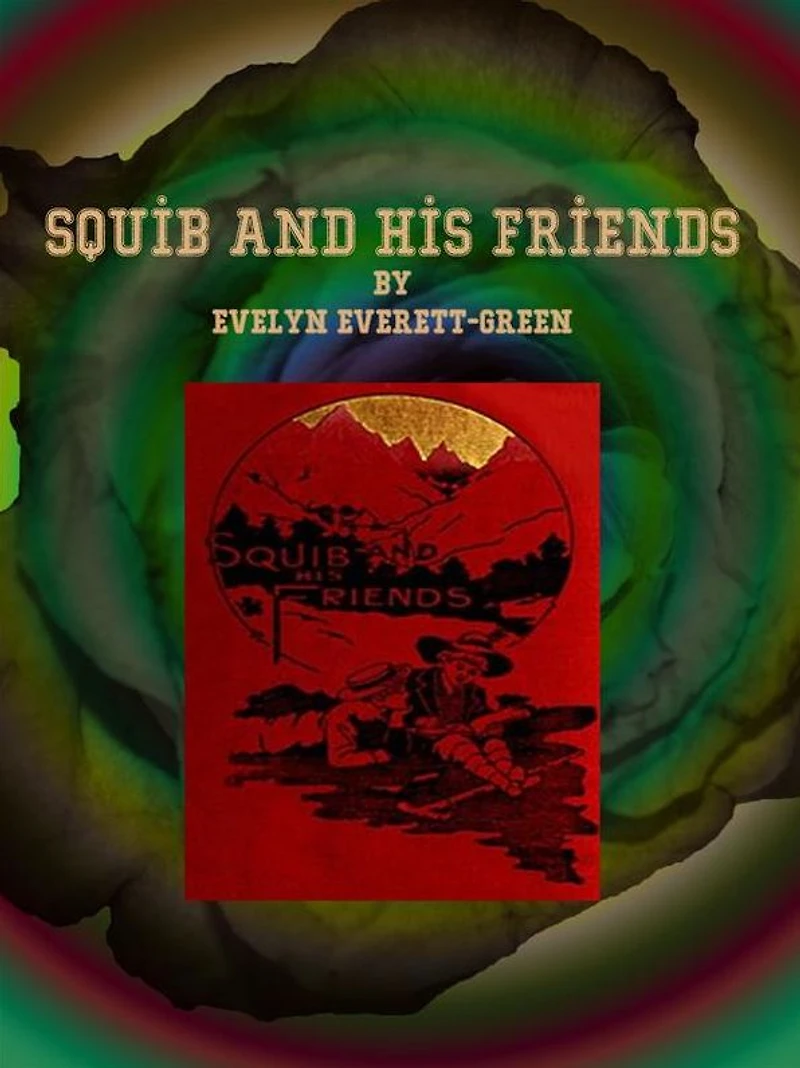 Squib and His Friends