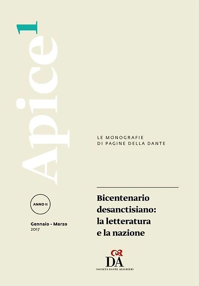 Bicentenario desanctisiano: la letteratura e la nazione [Apice 1/2017]