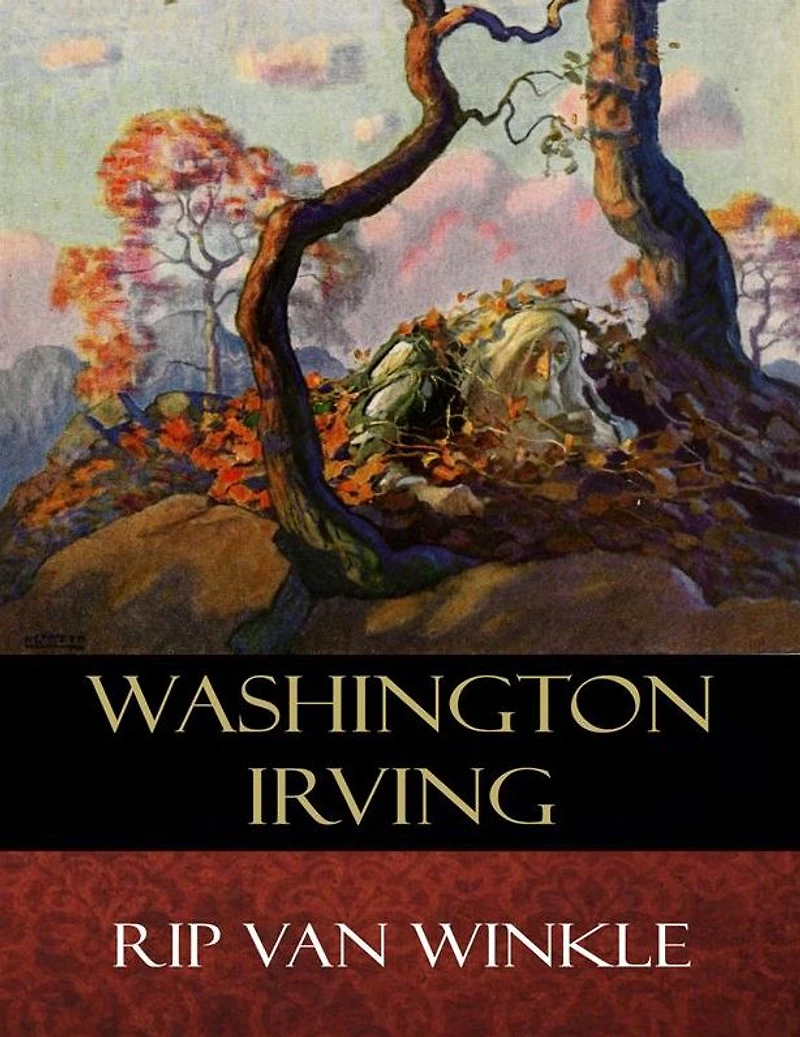 Rip Van Winkle: Illustrated