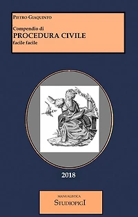Compendio di PROCEDURA CIVILE facile facile