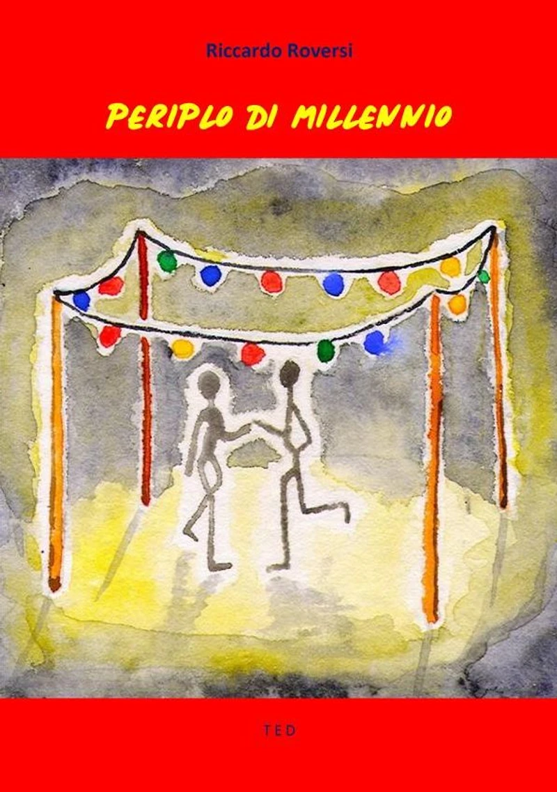 Periplo di millennio: Atto unico in nove scene