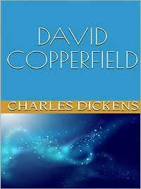 David Copperfield (Italian Edition)