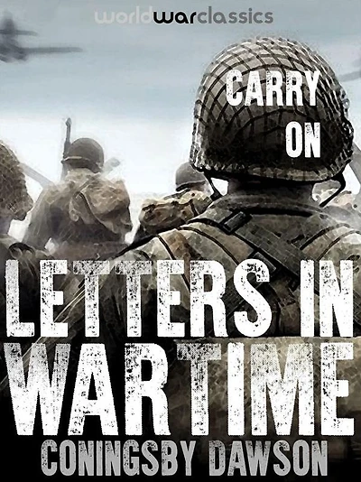 Carry On: Letters Wartime