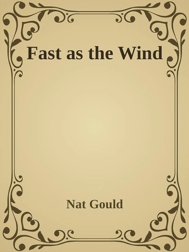 Fast as the Wind