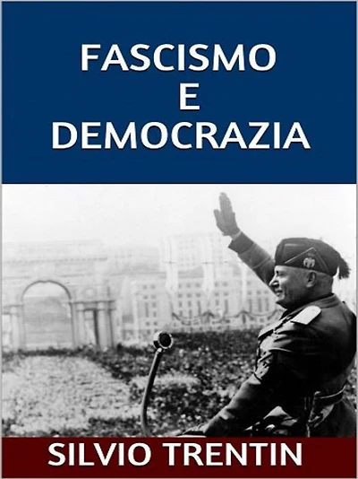 Fascismo e democrazia