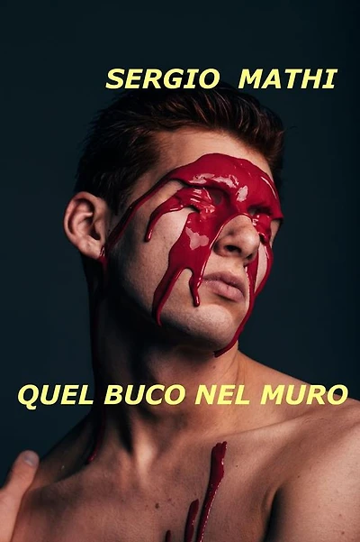 Quel buco nel muro: La scoperta che ci ha cambiato la vita