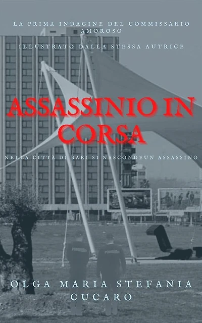 Assassinio in corsa: Le indagini del Commissario Amoroso