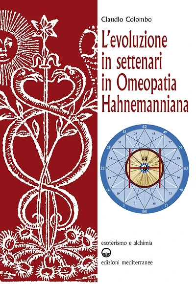 L'evoluzione in settenari in omeopatia hahnemanniana: Uso delle diluizioni cinquantamillesimali (LM o Q) alla luce della "Legge dell'Ottava"