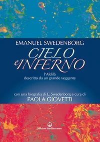 Cielo e Inferno: l'Aldilà descritto da un grande veggente