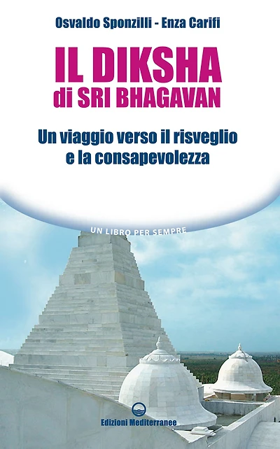 Il Diksha di Sri Bhagavan: Un viaggio verso il risveglio e la consapevolezza