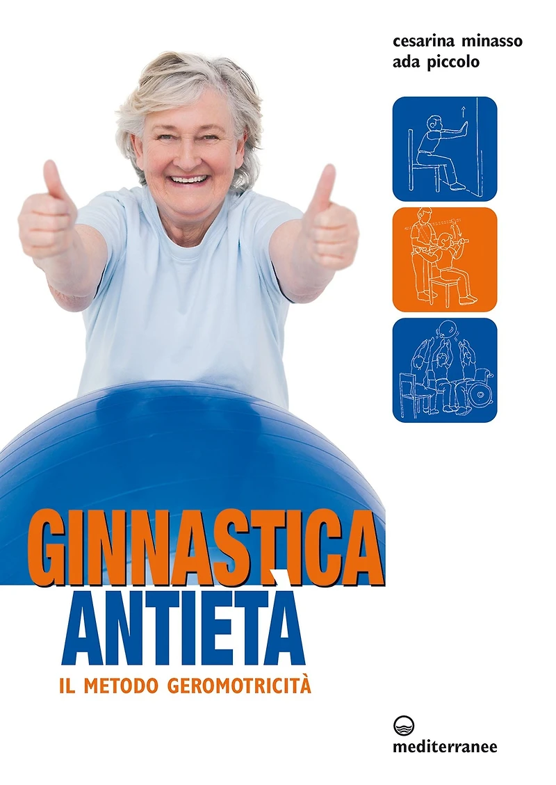 Ginnastica antietà: il metodo geromotricità