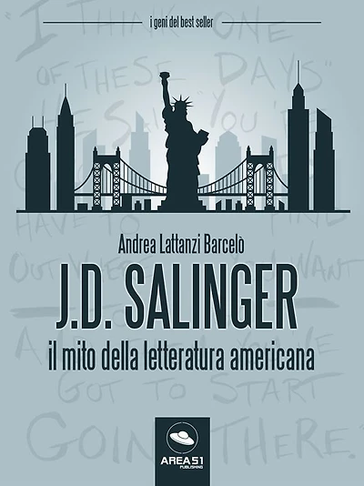 J.D. Salinger: Il mito della letteratura americana