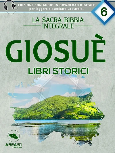 La Sacra Bibbia - Libri storici