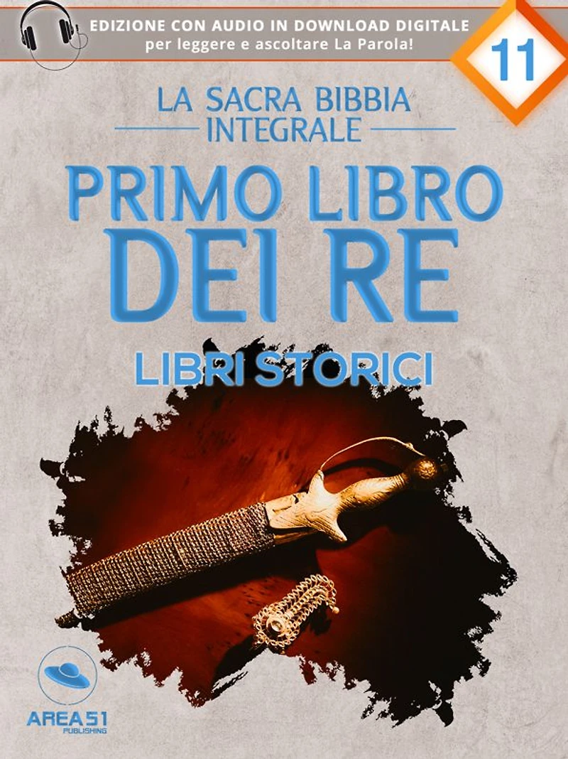 La Sacra Bibbia - Libri storici