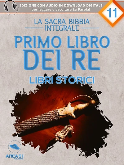 La Sacra Bibbia - Libri storici