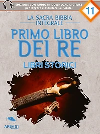 La Sacra Bibbia - Libri storici