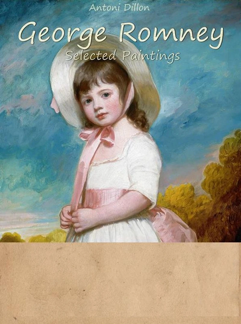George Romney : Selected Paintings (Colour Plates)