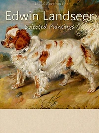 Edwin Landseer: Selected Paintings (Colour Plates)