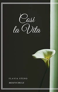 Cosi la vita
