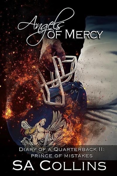 Angels of Mercy - Diary of a Quarterback Part II