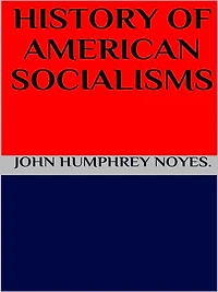 History of American Socialism