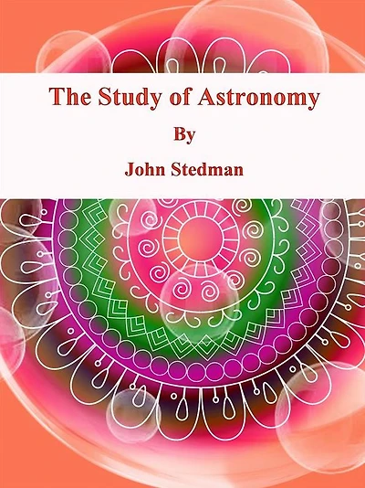 The Study of Astronomy