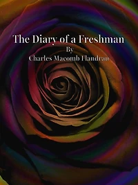 The Diary Of A Freshman