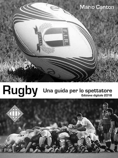 Rugby: Una guida per lo spettatore