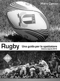 Rugby: Una guida per lo spettatore