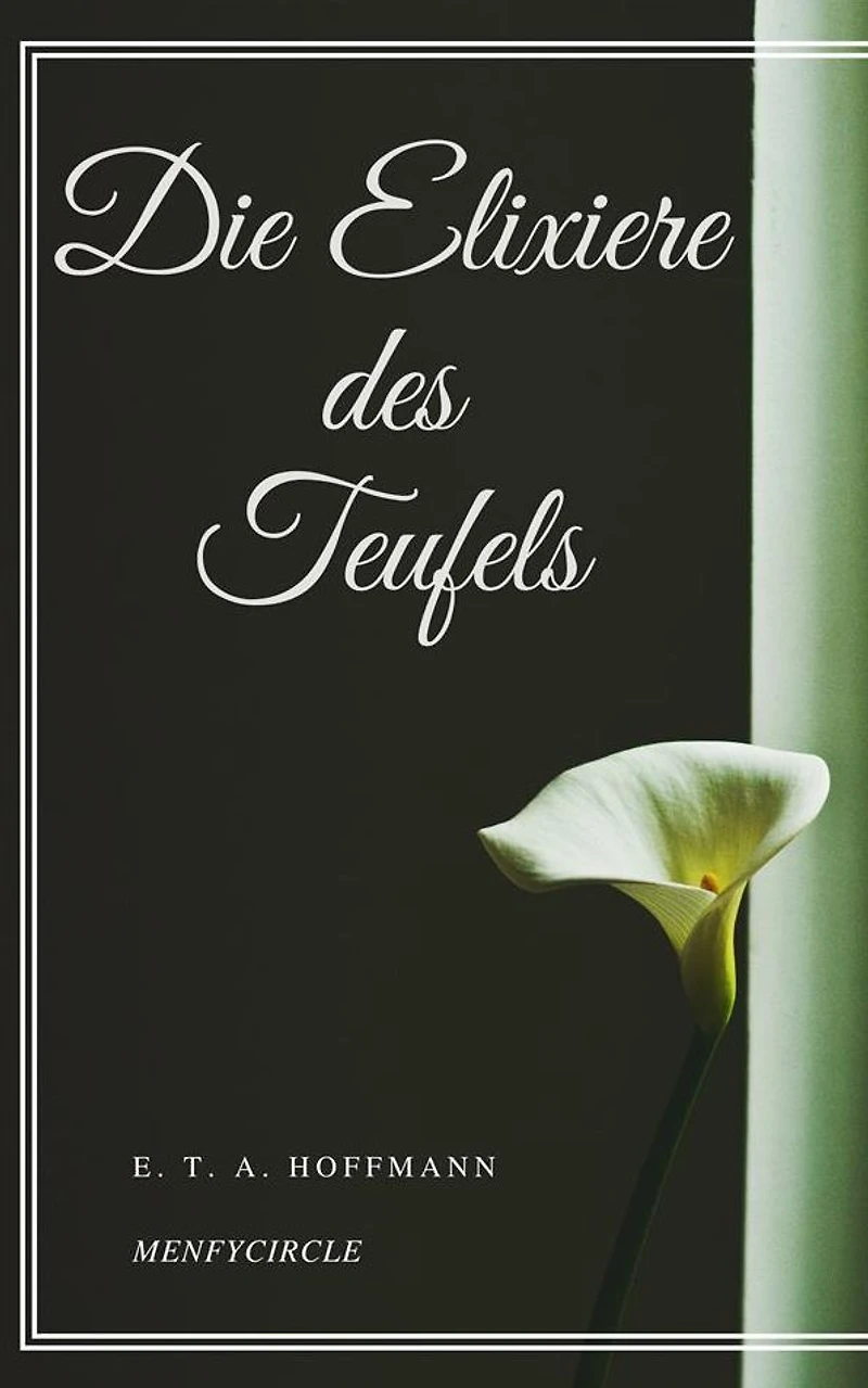Die Elixiere des Teufels