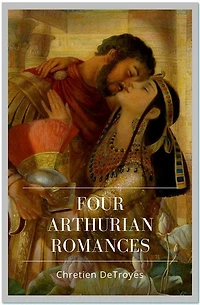 Four Arthurian Romances