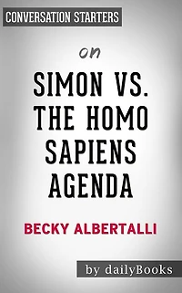 Simon vs. the Homo Sapiens Agenda: by Becky Albertalli Conversation Starters
