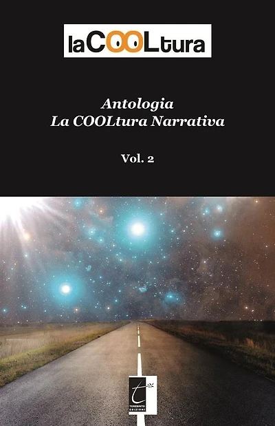 Antologia laCOOLtura narrativa: Vol. 2