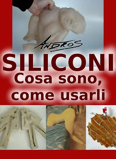 Siliconi - Cosa sono, come usarli