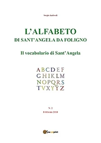 L'alfabeto di Sant'Angela da Foligno - Num. 2 - Il vocabolario di Sant'Angela