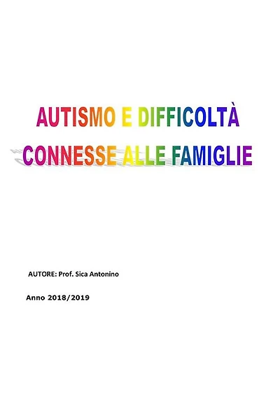 Autismo e difficoltà connesse alle famiglie