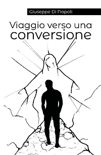 Viaggio verso una conversione