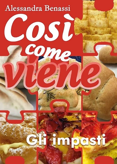 Così come viene. Gli impasti