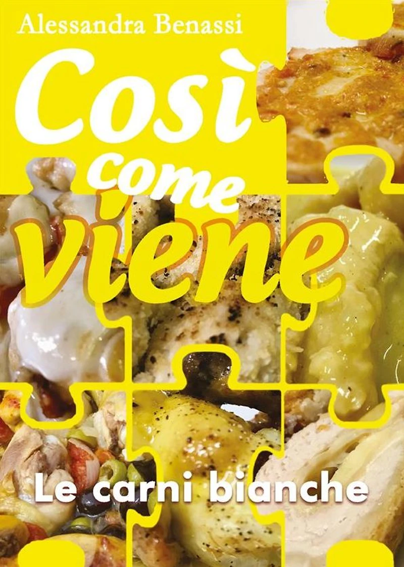 Cosi come viene. Le carni bianche