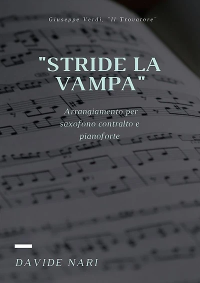 Stride la vampa (G. Verdi) per saxofono e pianoforte