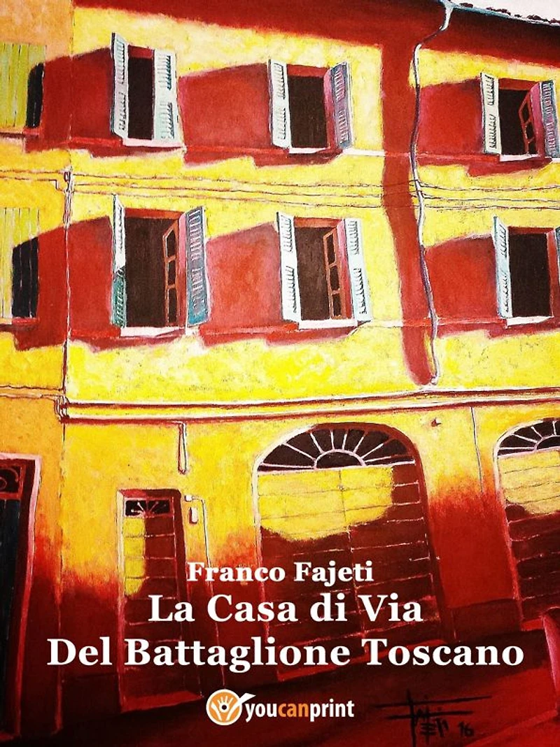 La Casa di Via Del Battaglione Toscano