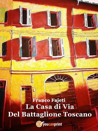La Casa di Via Del Battaglione Toscano