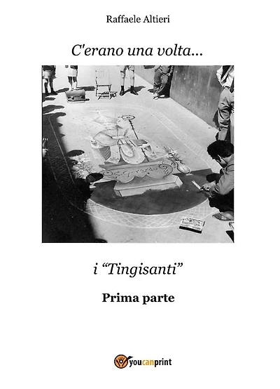 C'erano una volta... i tingisanti