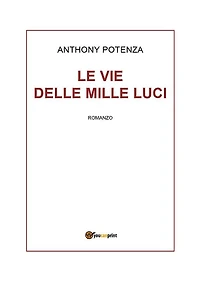 Le vie delle mille luci